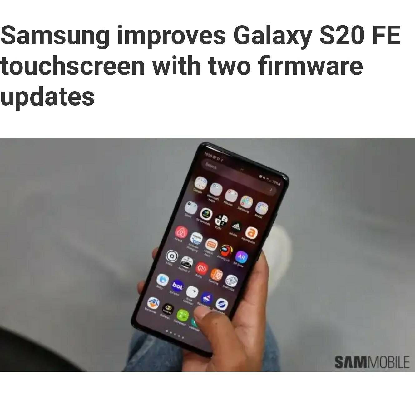 Samsung improves Galaxy S20 FE touchscreen with two firmware