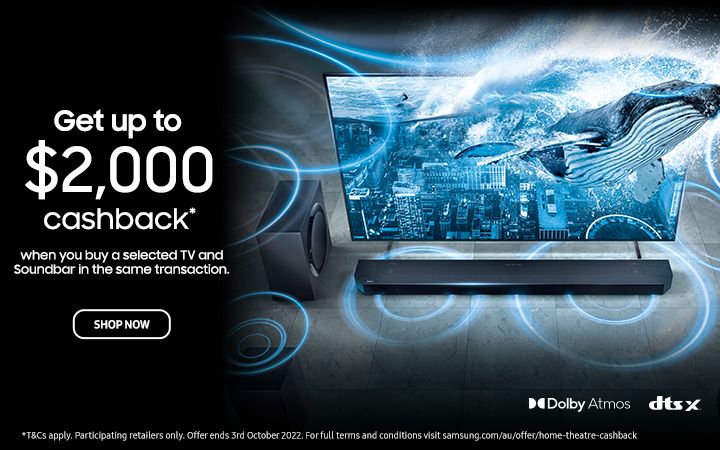 Get UP TO $2000 Cashback- The Complete Home Theatr... - Samsung Members