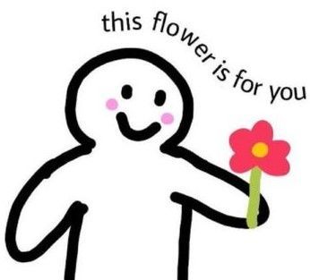 This Flower is For You.jpg