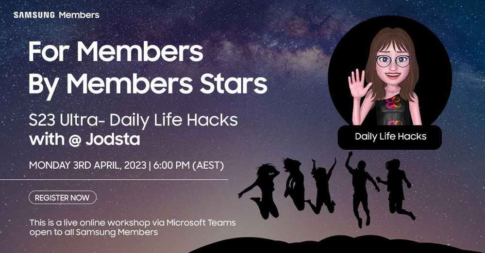 REGISTER NOW] Join us 3 April 6PM AEST For Member... - Samsung Members